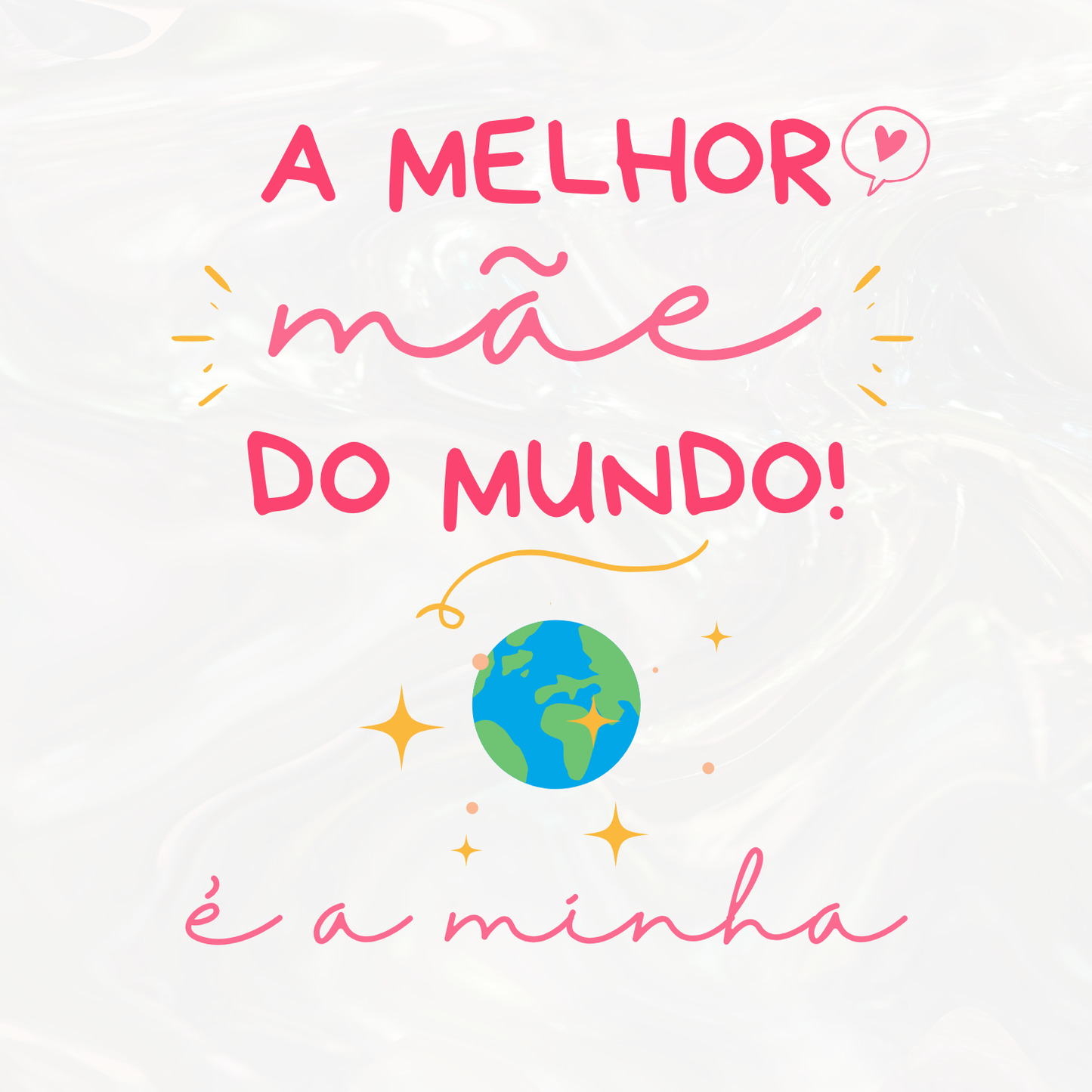 Cartão "MELHOR MÃE DO MUNDO"