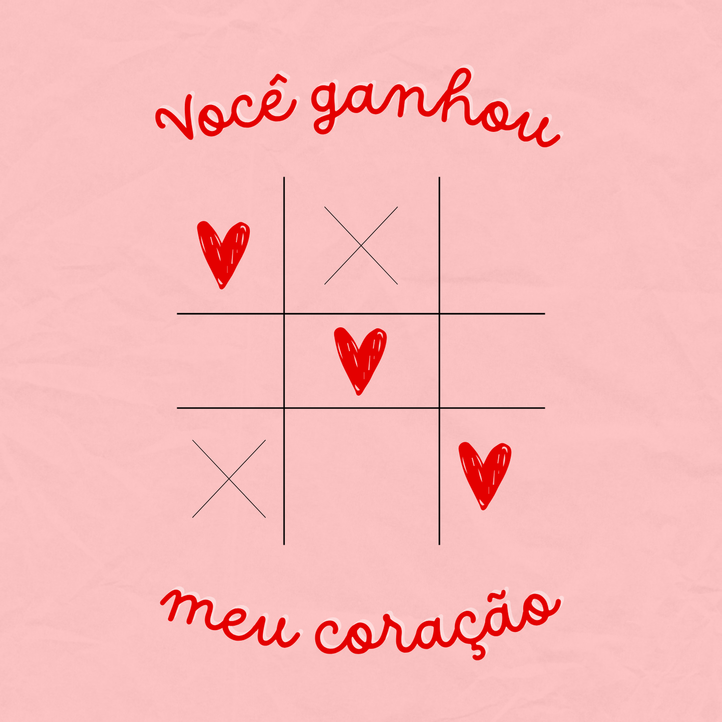 Cartão "VOCÊ GANHOU MEU CORAÇÃO"